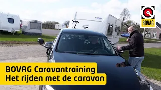 Met de Caravan rijden: Hoe ga je veilig op pad?  | Caravantraining | BOVAG
