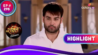 Harman ने किया Soumya से अनुरोध | Shakti | शक्ति | Highlight | Ep. 295