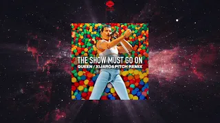 Queen - The Show Must Go On (XiJaro & Pitch Remix)