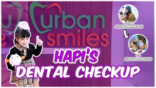 HAPI WANTS BRACES😱🤣 DENTAL CHECK UP WITH URBAN SMILES | TEAM HAPI