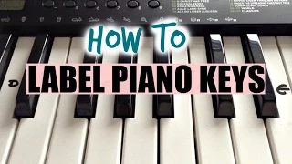 How To Label Your Keyboard/Piano With Letters - Black & White Keys