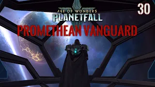 Age of Wonders: Planetfall | Promethean Vanguard Let's Play #30 | The Burning Emperor