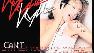 Can't Get You Out Of My Head (Extended Version) - Kylie Minogue