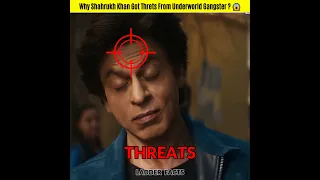 Why Shahrukh Khan Got Threats From Underworld Gangster ? 😱 #short #viral #shortsvideo