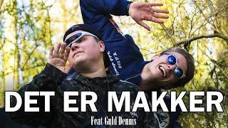 Alexander Husum - Det Er Makker feat. Guld Dennis (Officiel Musikvideo)
