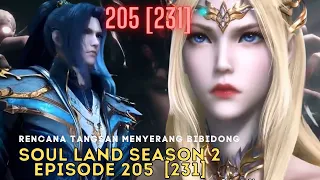 Soul Land Season 2 Episode 205 [231] sub Indo-English sub