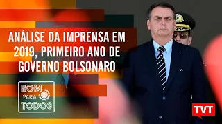 Uma análise da imprensa em 2019, primeiro ano de governo Bolsonaro ☀
