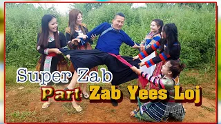 @1...Super Zab ... Part #... Zab Yees Loj ....