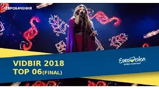 VIDBIR 2018 (Ukraine) | My top 6 (final)