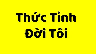 2 Chiêm Nghiệm Thức Tỉnh (và Ám Ảnh) Đời Tôi