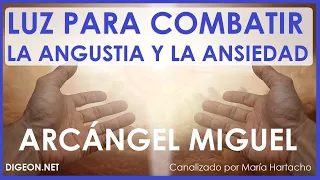 MENSAJE de los ÁNGELES PARA TI DIGEON💌A.MIGUEL💙LUZ PARA COMBATIR LA ANGUSTIA Y ANSIEDAD🔵ens. VERTI