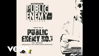 Intence, Govana - Public Enemy No.1 (Public Enemy MixTape) Mar 2021