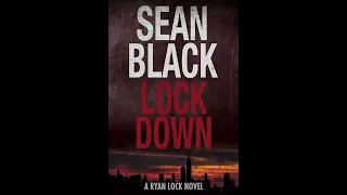 (Full Audiobook) Lockdown - Ryan Lock #1 by Sean Black 🎧