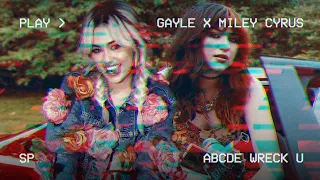 GAYLE & MILEY CYRUS - abcdefu / Wrecking Ball (Mashup)