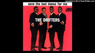 Drifters -  Save The Last Dance For Me [1960] [magnums extended mix]