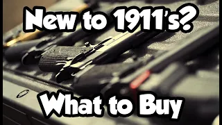 1911's Buyer's Guide