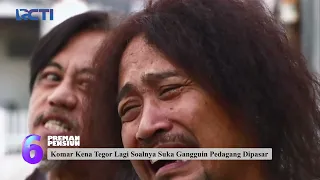 TOP 10 MOMENT! Kang Mus Yang Selalu Maharin Komar | PREMAN PENSIUN