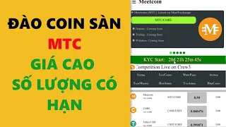 Đào MTC coin sàn giá cao số lượng có hạn-  achi kiếm tiền online