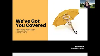 AMITA: Amy Finkelstein–We’ve Got You Covered  Rebooting America’s Health Care