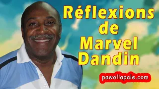 DIM MA DIW / Analiz e Refleksyon : Marvel Dandin (Jeudi 29 avril 2021)