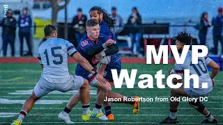 MVP WATCH | JASON ROBERTSON FROM OLD GLORY DC