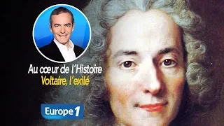 Au cœur de l'histoire: Voltaire, l’exilé (Franck Ferrand)