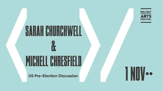 Sarah Churchwell and Michell Chresfield