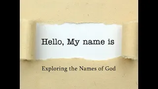 Hello! My name is…, Exploring the covenant, Pastor Aaron Taylor