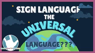 Sign Language Around The World