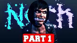 Noch Gameplay Walkthrough Part 1 - No Commentary (PC Full Game)