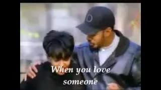 Anita Baker & James Ingram When You Love Someone Lyrics