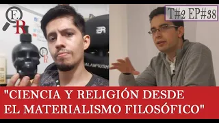 Ciencia y Religión desde el Materialismo Filosófico - Carlos Madrid