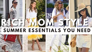 Luxury Summer Style Guide | How to Dress Like a Rich Mom | Elegant Fashion & Outfit Ideas