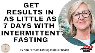 Intermittent Fasting : Results in as little as 7 days | for Today's Aging Woman