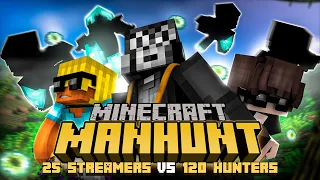 25 STREAMERS vs 120 HUNTERS !! (Minecraft Manhunt)