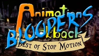 BLOOPERS - Animation Lookback: The Best of Stop Motion