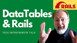 Datatables & Rails - Basic to Advanced - Ruby on Rails Tutorial