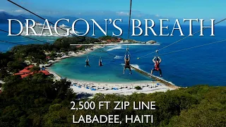 DRAGON'S BREATH 2,500 FT ZIP LINE - LABADEE HAITI - The entire experience