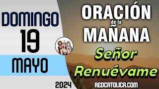 Oracion de la Mañana De Hoy Domingo 19 de Mayo - Salmo 89 Tiempo De Orar