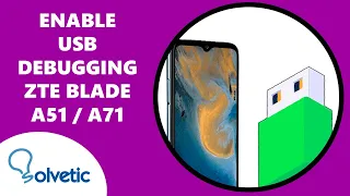 💻 ENABLE USB DEBUGGING ZTE Blade A51 y A71 ✔️ Set up ZTE Blade A51 y A71