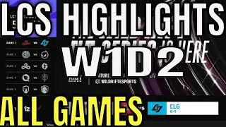 LCS Highlights ALL GAMES W1D2 Spring 2022 | Week 1 Day 2