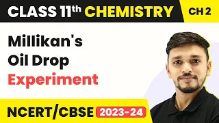 Millikan's Oil Drop Experiment to Determine Charge of an Electron | Millikan's Oil Drop Experiment