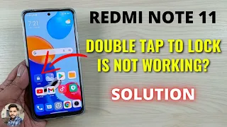 Redmi Note 11 : (Solved) Double Tap To Lock Is Not Working