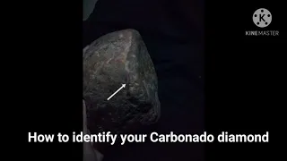 How to identify Carbonado diamond