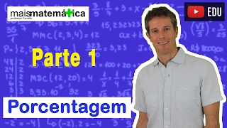 Matemática Básica - Aula 27 - Porcentagem (parte 1)