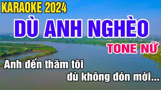 Dù Anh Nghèo Karaoke Tone Nữ Nhạc Sống gia huy beat