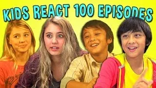 KIDS REACT 100TH EPISODE SPECIAL