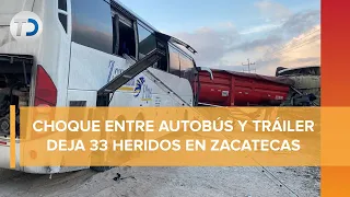 Un muerto y 33 lesionados deja choque entre autobús de pasajeros y tráiler en carretera a Zacatecas