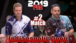 2019 Bowling - PBA Bowling Indianapolis Open #2 Wes Malott VS. Tom Daugherty