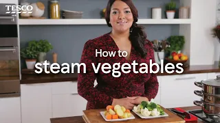 How to Steam Vegetables | Tesco